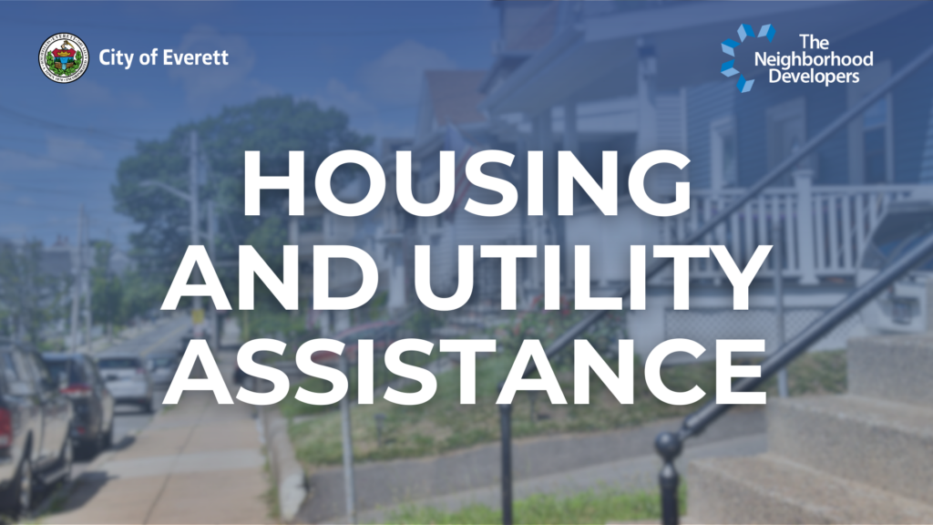 Graphic that says "Housing and Utility Assistance" with a photo of houses in a residential neighborhood in the background.