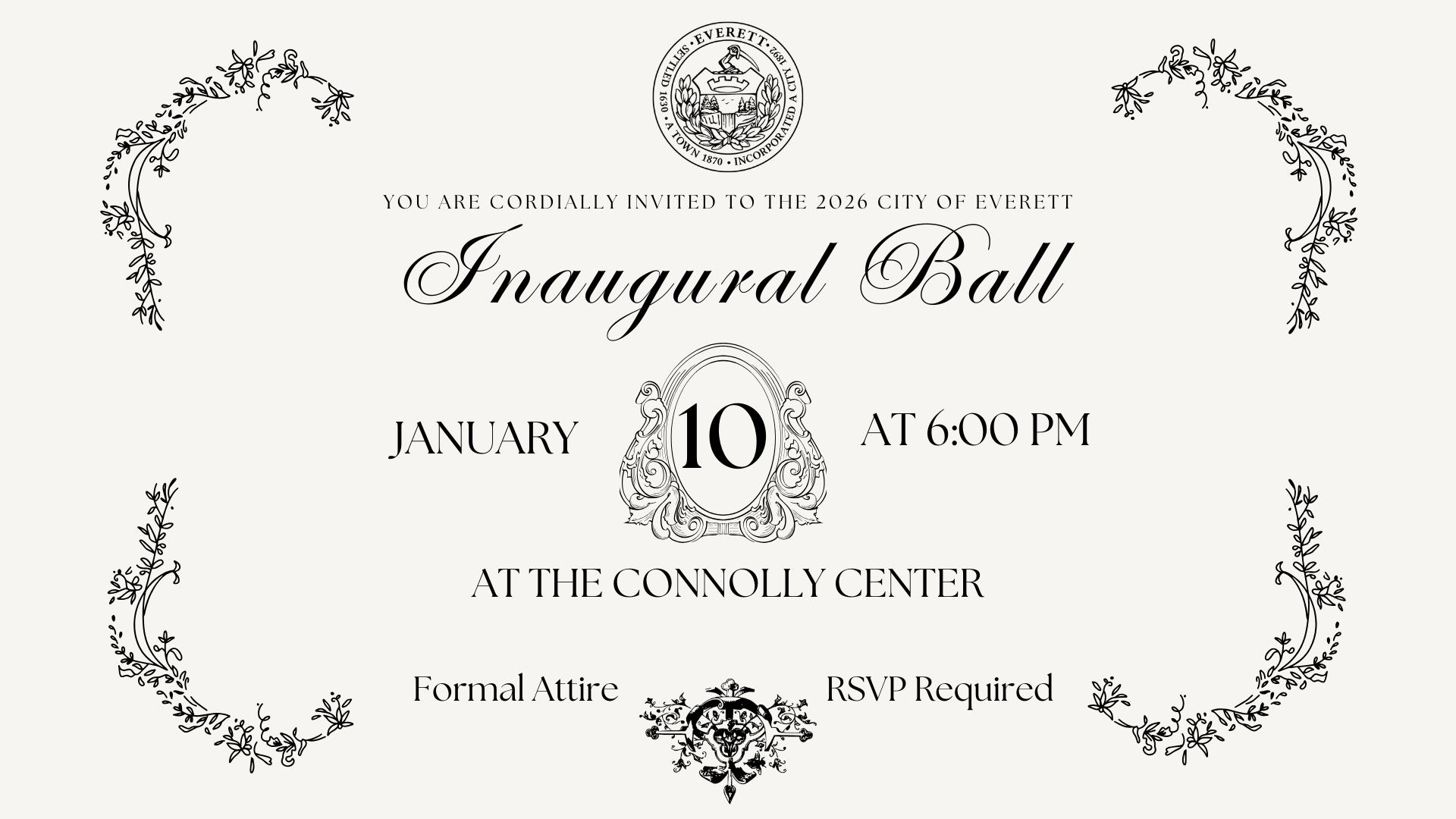 Elegant invitation to the 2026 City of Everett Inaugural Ball on January 10 at 6 PM, held at The Connolly Center with formal attire and RSVP required.